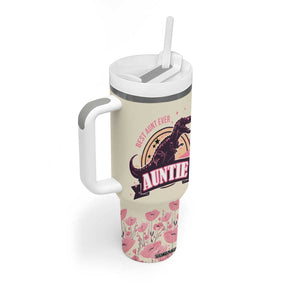 Best Aunt Ever Floral Tumbler With Handle Funny Dinosaur Auntie Nutrition Facts Cute Rex Aunts Gift TB02 Print Your Wear