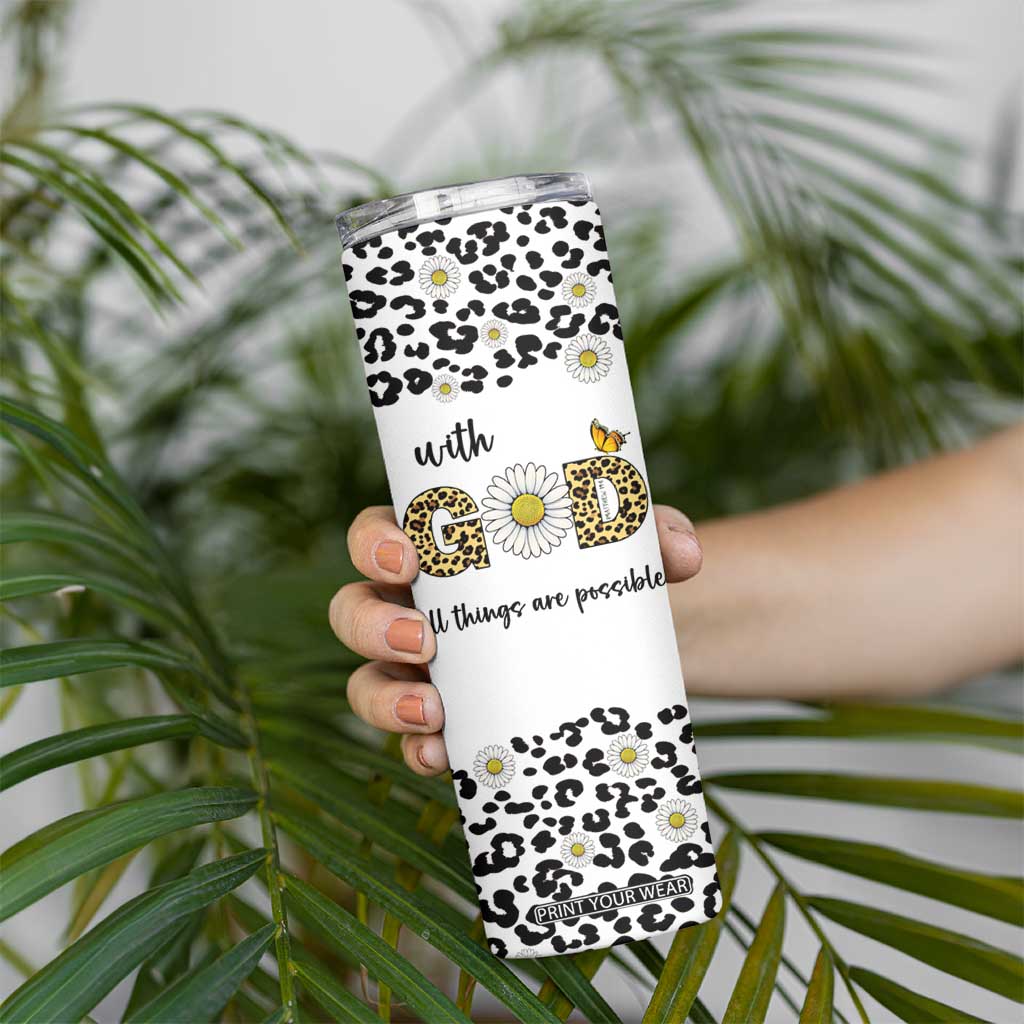Christian Faith Daisy Leopard Skinny Tumbler With God All Things Are Possible Inspirational Bible Verse Religious Gifts TB02 Print Your Wear