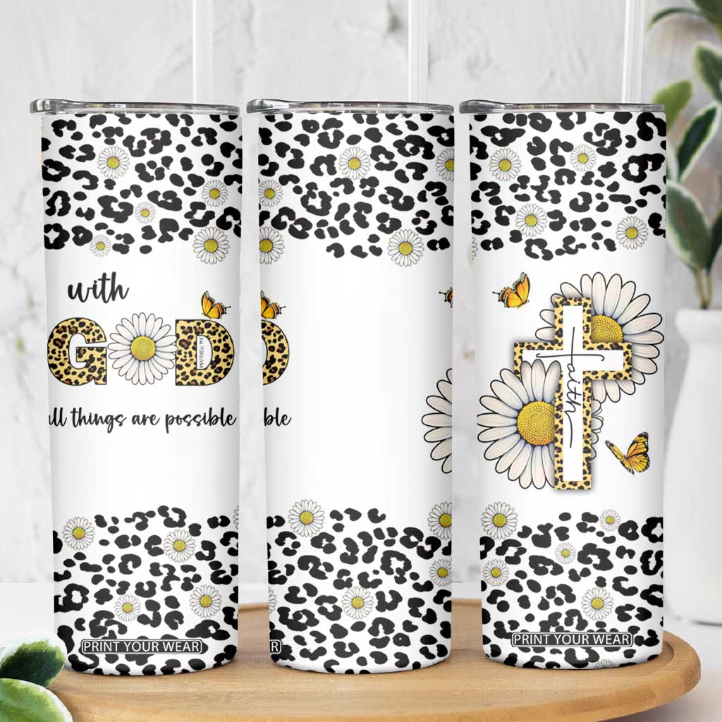 Christian Faith Daisy Leopard Skinny Tumbler With God All Things Are Possible Inspirational Bible Verse Religious Gifts TB02 Print Your Wear