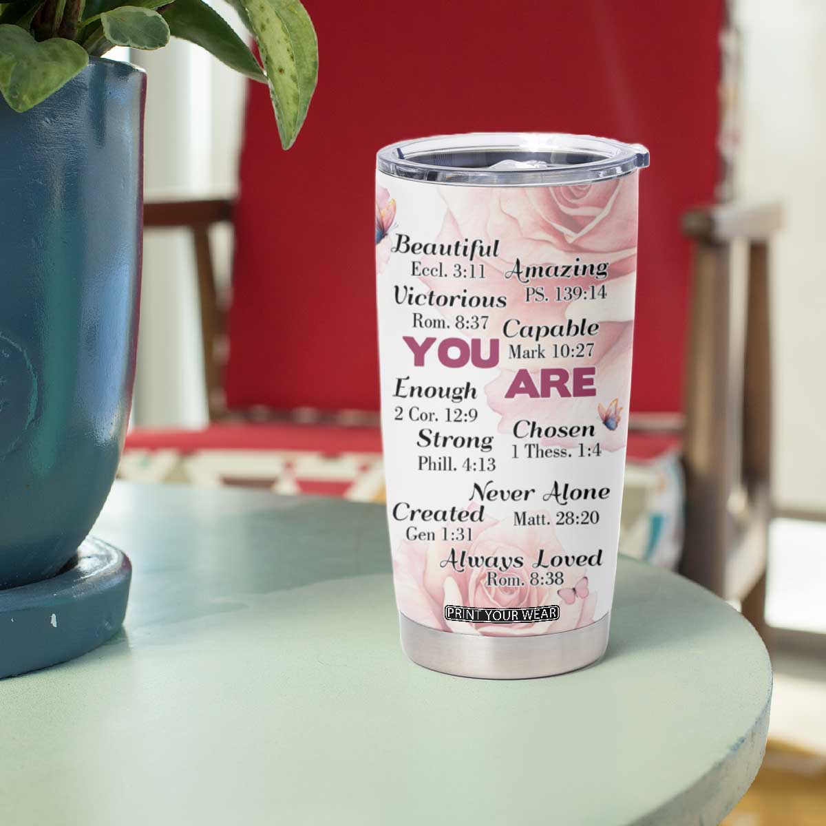 Floral Christian Faith Tumbler Cup Inspirational Bible Verses Faith-based Religious Scripture TB02 Print Your Wear