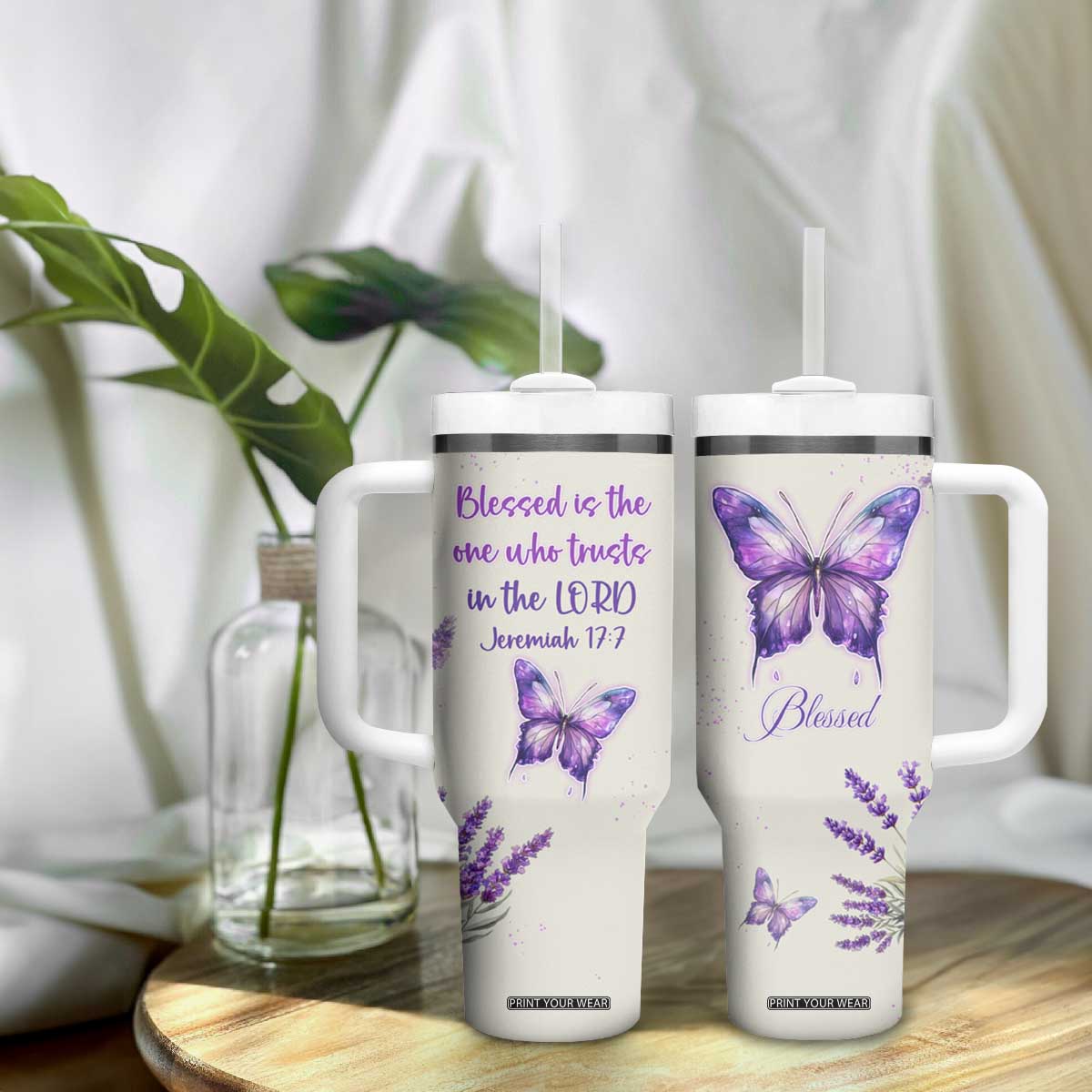 Inspirational Christian Faith Butterfly Tumbler With Handle Blessed Is The One Who Trusts In The Lord Bible Verses Religious Scripture TB02 Print Your Wear