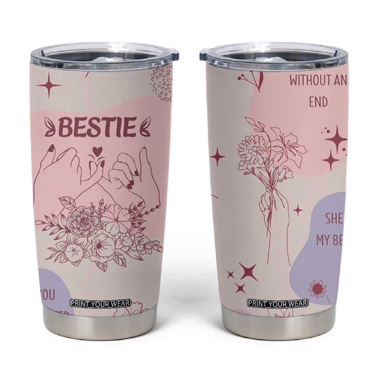 Bestie Friendship Tumbler Cup Cute Pink Aesthetic True Girls Friendship Quotes TB02 Light Pink Print Your Wear