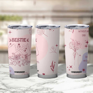 Bestie Friendship Tumbler Cup Cute Pink Aesthetic True Girls Friendship Quotes TB02 Print Your Wear