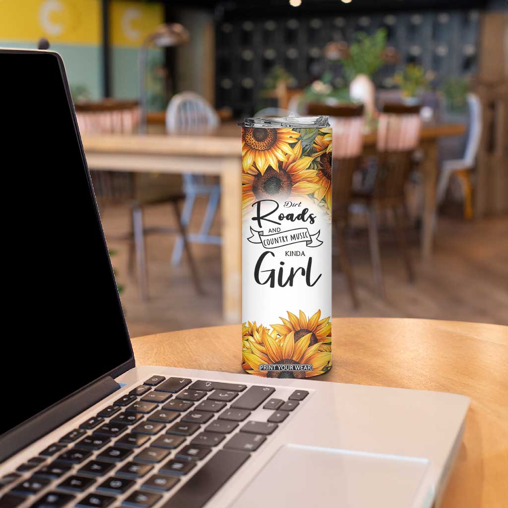 Dirt Roads And Country Music Girl Skinny Tumbler Rustic Sunflower Floral Guitar Southern Cowgirl TB02 Print Your Wear
