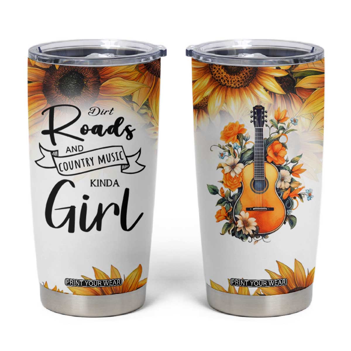 Dirt Roads And Country Music Girl Tumbler Cup Rustic Sunflower Floral Guitar Southern Cowgirl TB02 White Print Your Wear