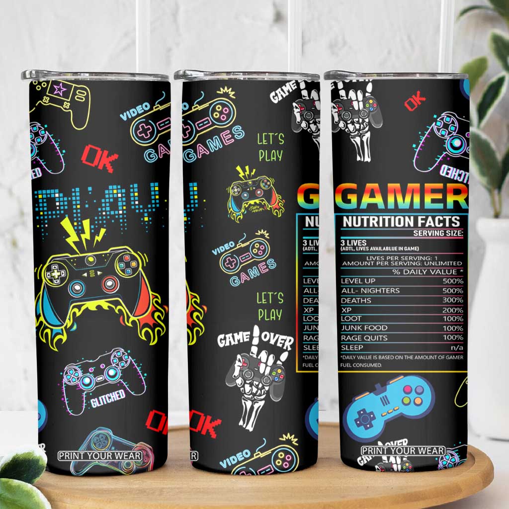 Gamer Nutrition Facts Skinny Tumbler Video Game Controller Funny Gaming Gift TB02 Print Your Wear