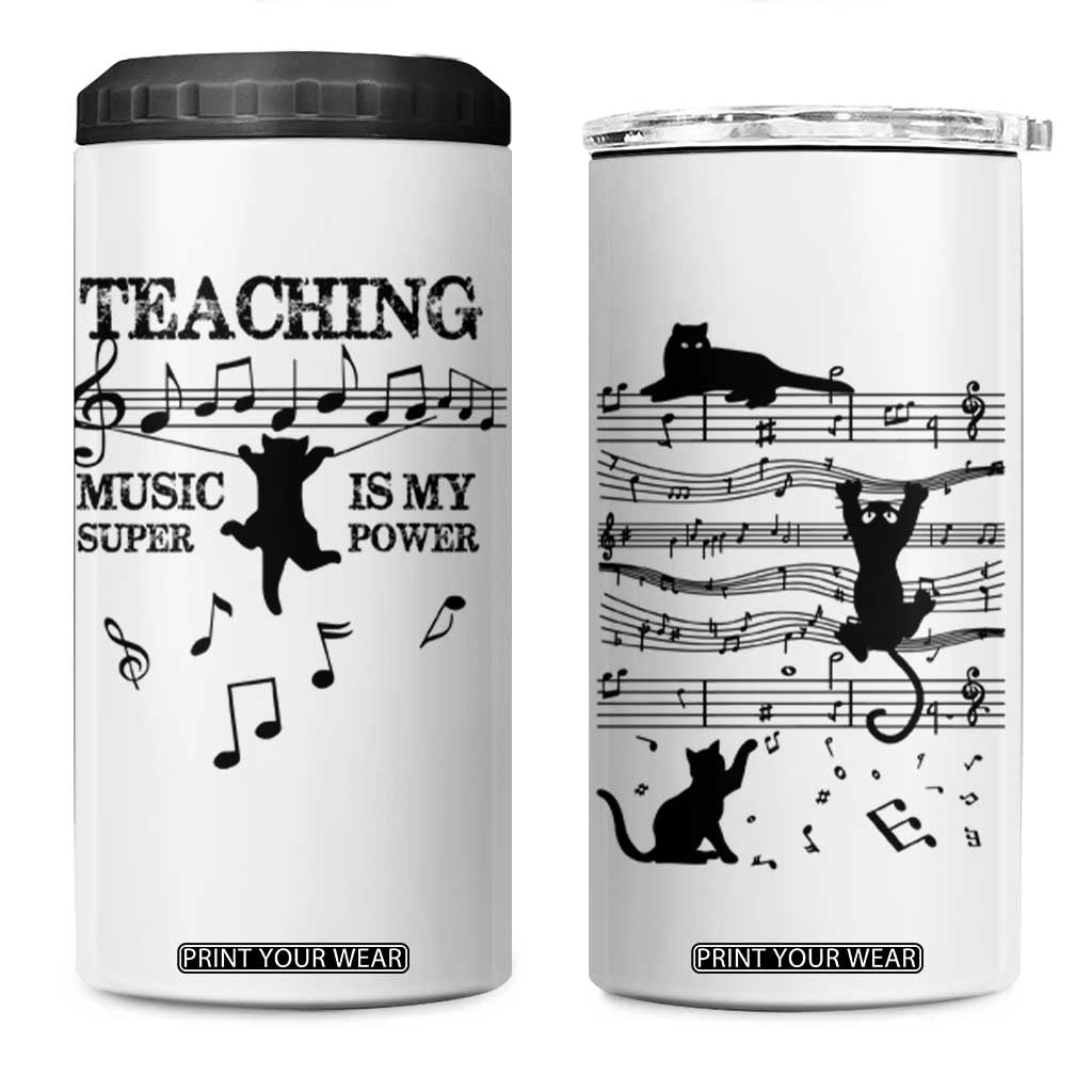 Music Teacher 4 in 1 Can Cooler Tumbler Teaching Music Is My Superpower Musicians Funny Cat Music Notes TB02 One Size: 16 oz White Print Your Wear
