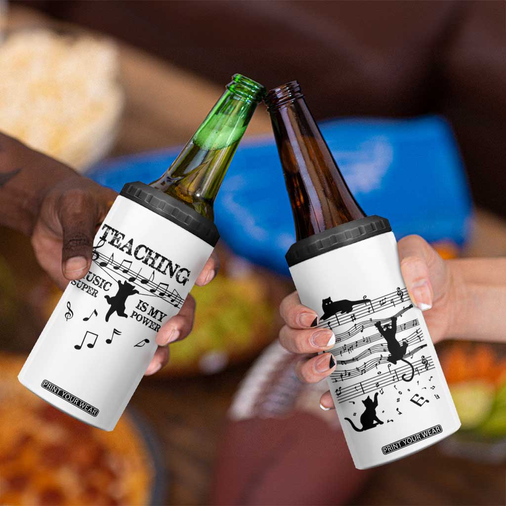 Music Teacher 4 in 1 Can Cooler Tumbler Teaching Music Is My Superpower Musicians Funny Cat Music Notes TB02 Print Your Wear