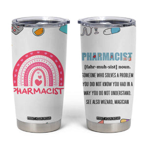 Funny Pharmacist Tumbler Cup Pharmacy Tech Appreciation Pill Bottle Prescription TB02 White Print Your Wear