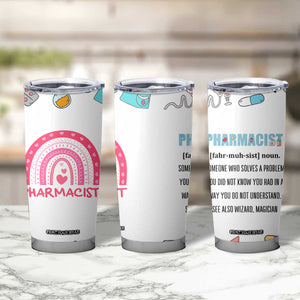 Funny Pharmacist Tumbler Cup Pharmacy Tech Appreciation Pill Bottle Prescription TB02 Print Your Wear