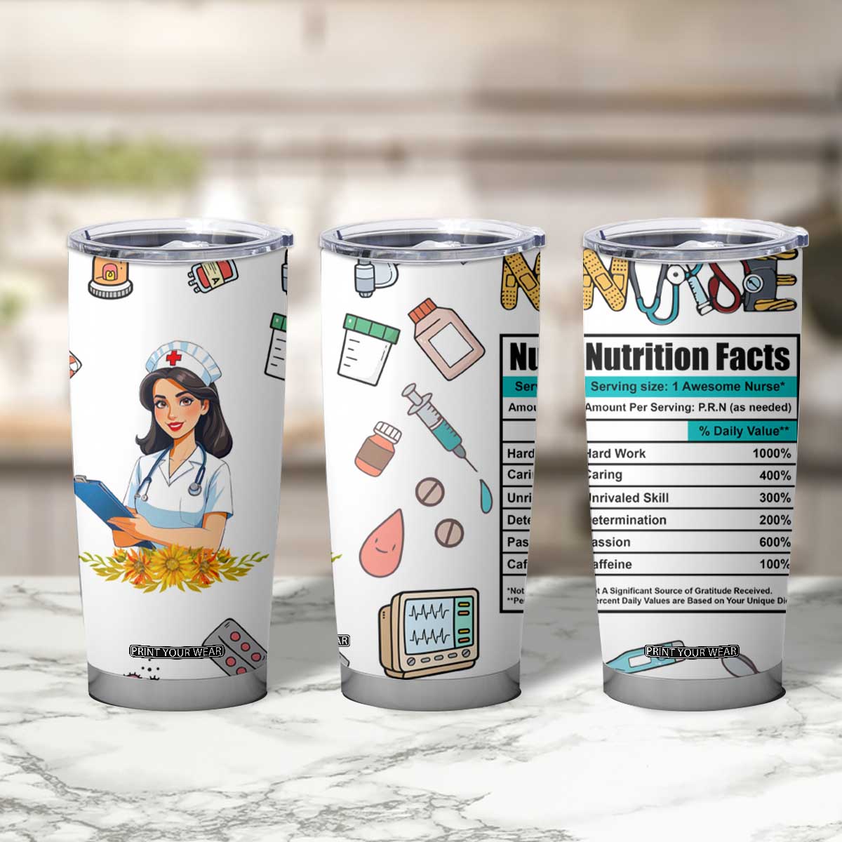 Funny Nurse Nutrition Facts Tumbler Cup Medical Rn Healthcare Worker Appreciation, Nursing School Student Gift TB02 Print Your Wear