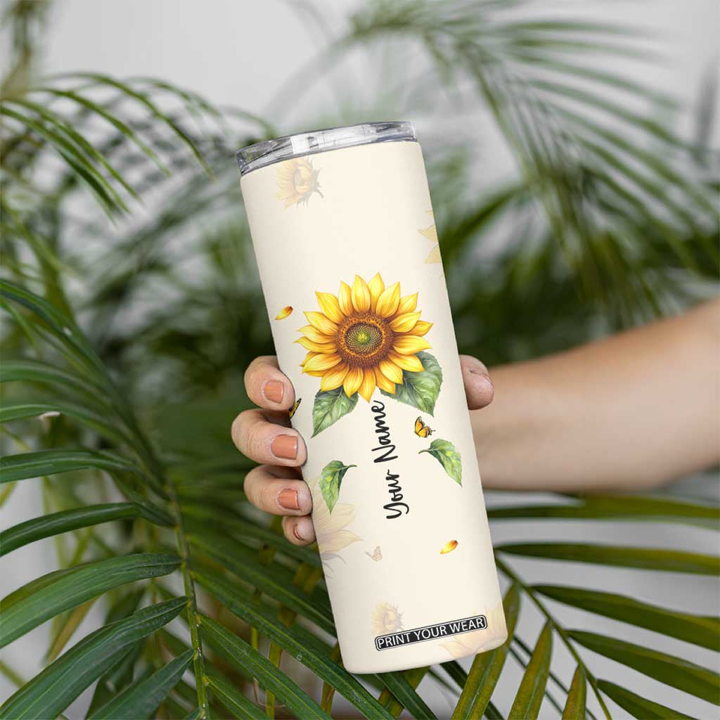 Personalized Sunflower Garden Skinny Tumbler Custom Name In A World Full Of Roses Be A Sunflower Inspirational Gift TB02 Print Your Wear