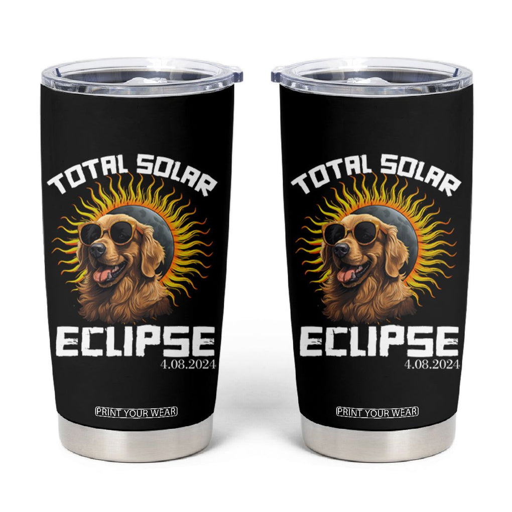 Total Solar Eclipse Tumbler Cup Golden Retriever April 8 2024 TB02 Black Printyourwear