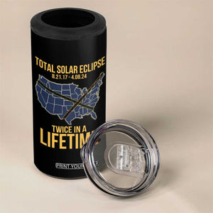 Total Solar Eclipse 4 in 1 Can Cooler Tumbler Twice In A Life Time Tour Map American Totality 2024 2017 TB02 Print Your Wear
