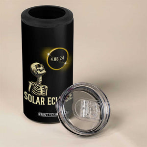 Total Solar Eclipse Skeleton 4 in 1 Can Cooler Tumbler Funny Watching American Totality April 8 2024 Matching TB02 Print Your Wear