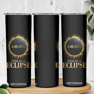 Total Solar Eclipse Skinny Tumbler 8 April 2024 Totality Phenomenon United States TB02 Printyourwear