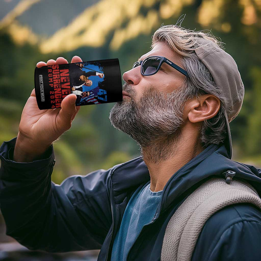 Trump Raised Fist 4 in 1 Can Cooler Tumbler Never Surrender Support President 45 47 TB02 Print Your Wear