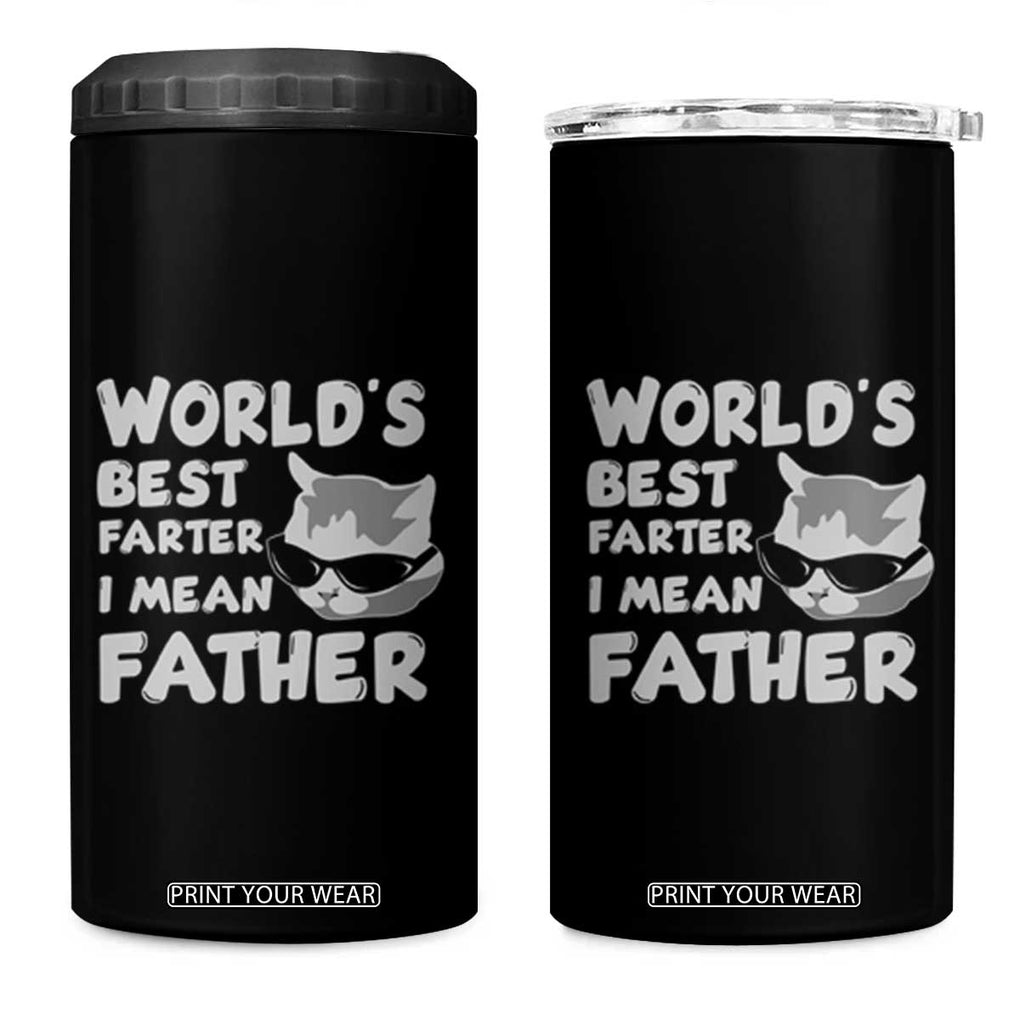 Funny Cat Dad 4 in 1 Can Cooler Tumbler World's Best Farter I Mean Father Mean Cats TB02 One Size: 16 oz Black Print Your Wear