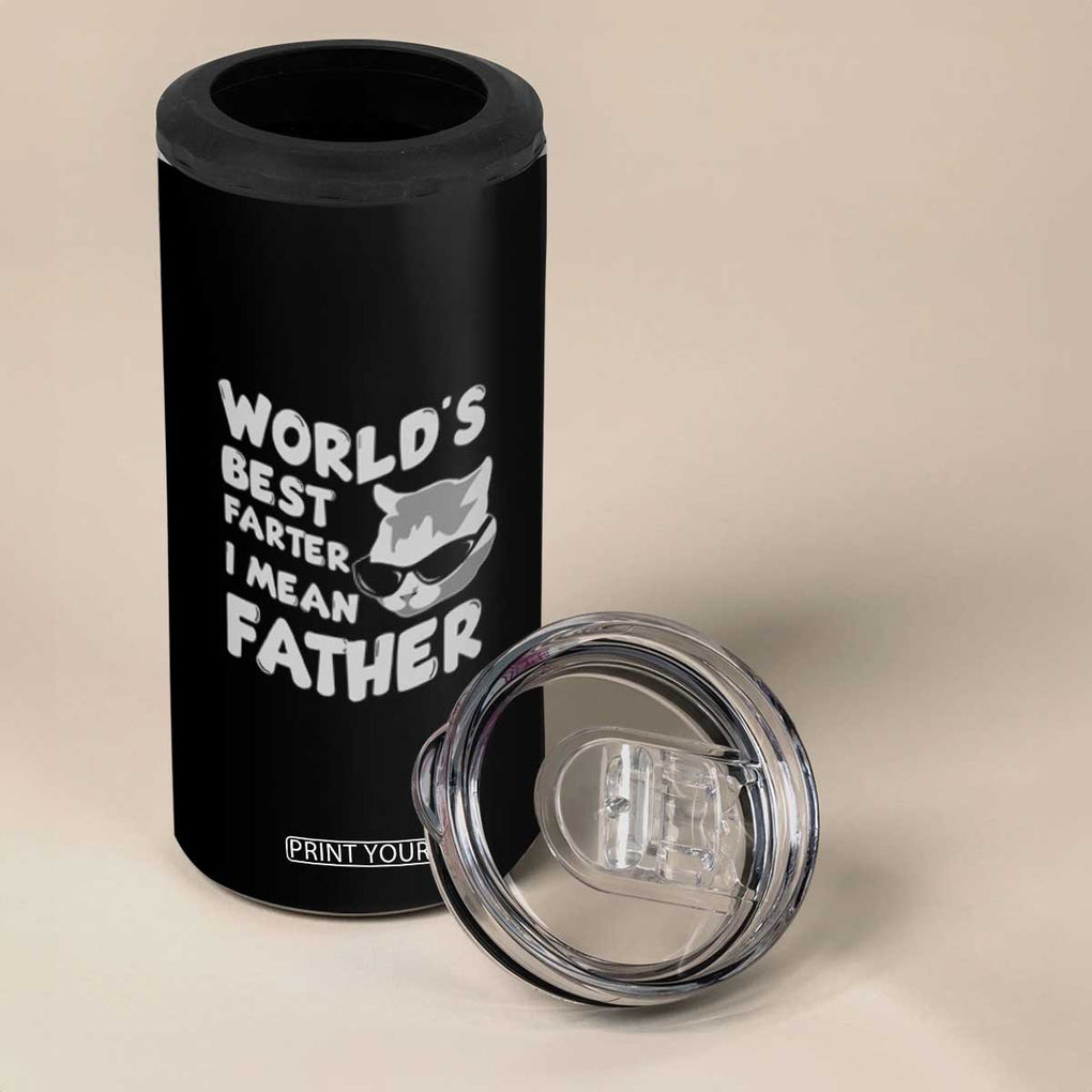 Funny Cat Dad 4 in 1 Can Cooler Tumbler World's Best Farter I Mean Father Mean Cats TB02 Print Your Wear
