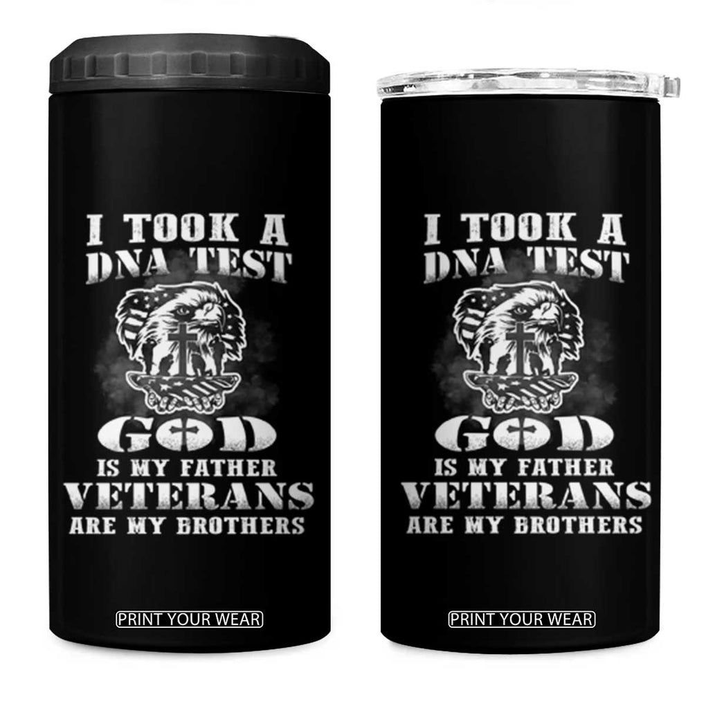 American Veteran 4 in 1 Can Cooler Tumbler I Took A DNA Test God Is My Father Veterans Are My Brothers Eagle TB02 One Size: 16 oz Black Print Your Wear