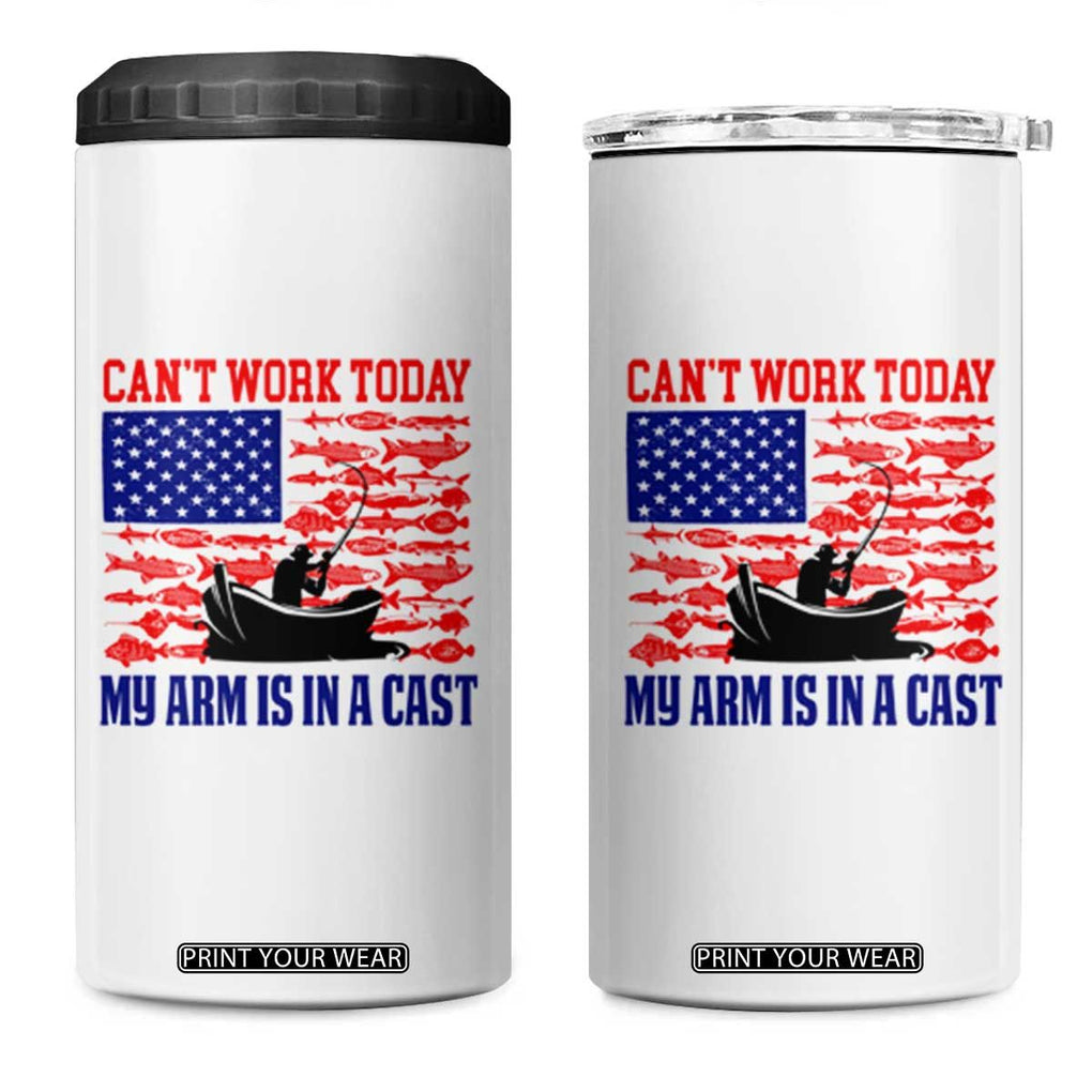 Funny Fishing 4 in 1 Can Cooler Tumbler I Can't Work Today My Arm Is In A Cast Fisherman US Flag TB02 One Size: 16 oz White Print Your Wear
