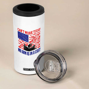 Funny Fishing 4 in 1 Can Cooler Tumbler I Can't Work Today My Arm Is In A Cast Fisherman US Flag TB02 Print Your Wear
