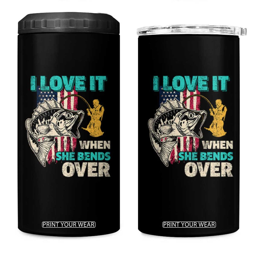 Funny Fishing 4 in 1 Can Cooler Tumbler I Love It When She Bends Over Fisherman Fishing Rod TB02 One Size: 16 oz Black Print Your Wear