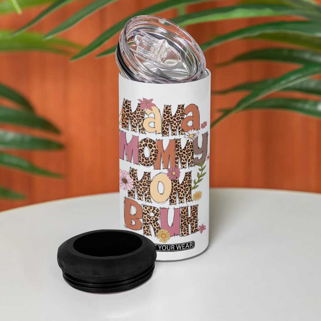 Funny Mom Life 4 in 1 Can Cooler Tumbler Mama Mommy Mom Bruh Leopard Messy Bun TB02 Print Your Wear