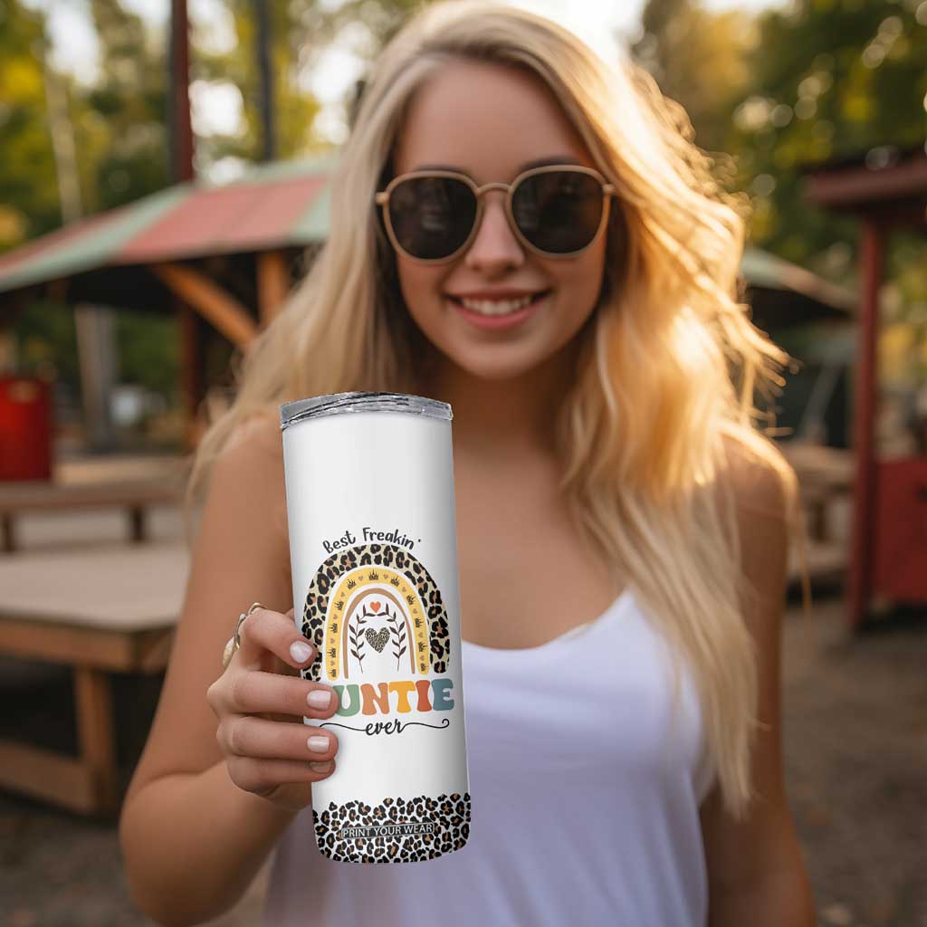 Best Freakin Auntie Ever Skinny Tumbler Funny Aunt Reminder You're Awesome Leopard Rainbow TB02 Print Your Wear