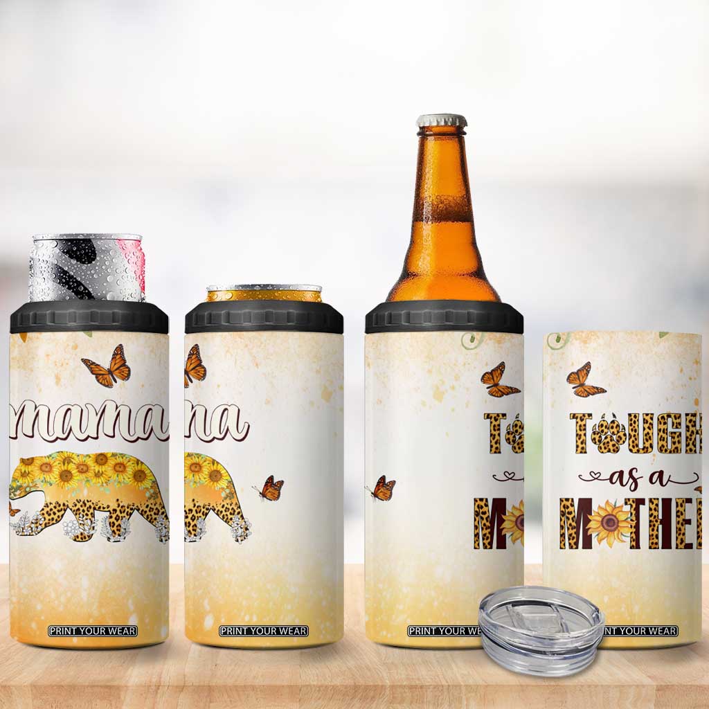 Mama Bear Floral Sunflower 4 in 1 Can Cooler Tumbler Tough As A Mother Botanical Garden Uplifting Gift TB02 Print Your Wear