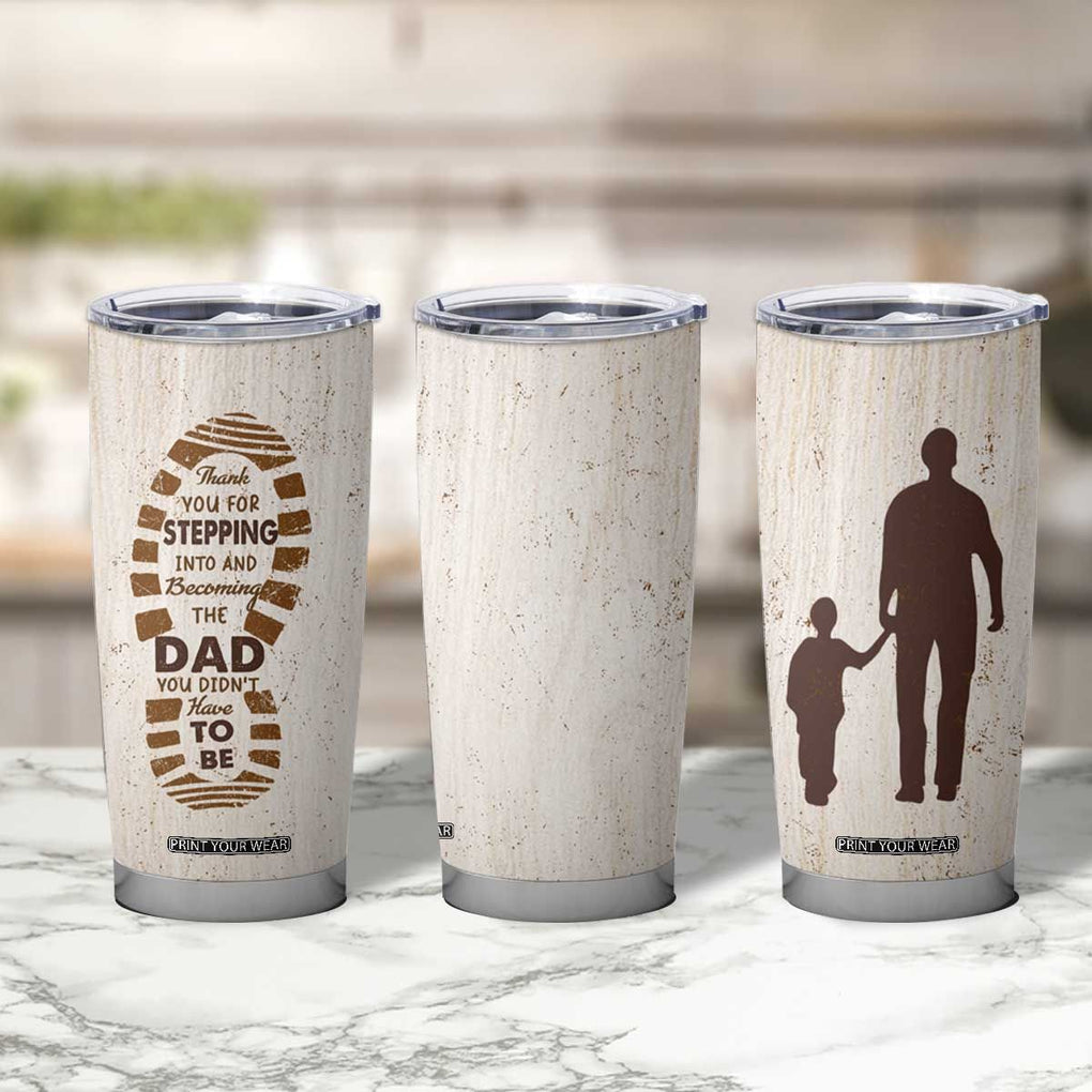 Stepdad and Stepson Tumbler Cup Thank You For Stepping In Boy Dad Retro Vintage TB02 Print Your Wear