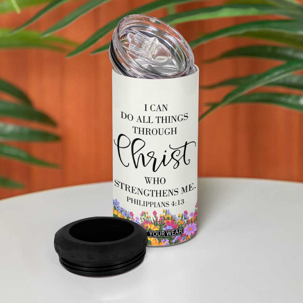 Uplifting Christian Faith 4 in 1 Can Cooler Tumbler I Can Do All Things Through Christ Who Strengthans Me Bible Verse Motivation TB02 Print Your Wear