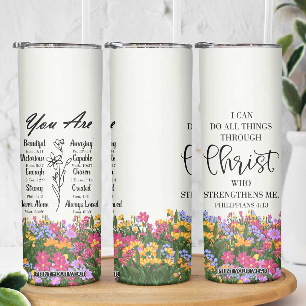 Uplifting Christian Faith Skinny Tumbler I Can Do All Things Through Christ Who Strengthans Me Bible Verse Motivation TB02 Print Your Wear