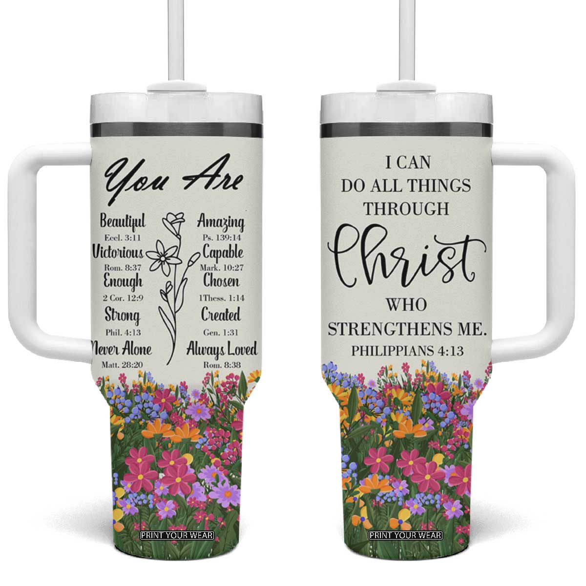 Uplifting Christian Faith Tumbler With Handle I Can Do All Things Through Christ Who Strengthans Me Bible Verse Motivation TB02 One Size: 40 oz White Print Your Wear