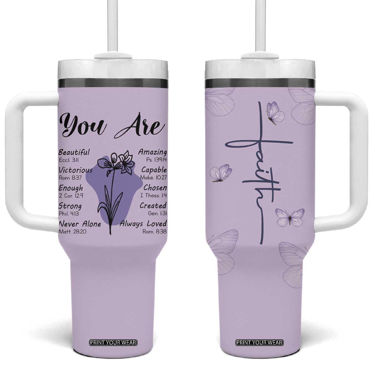 Uplifting Christian Faith Tumbler With Handle You Are Affirmations Motivational Bible Verse TB02 One Size: 40 oz Violet Print Your Wear