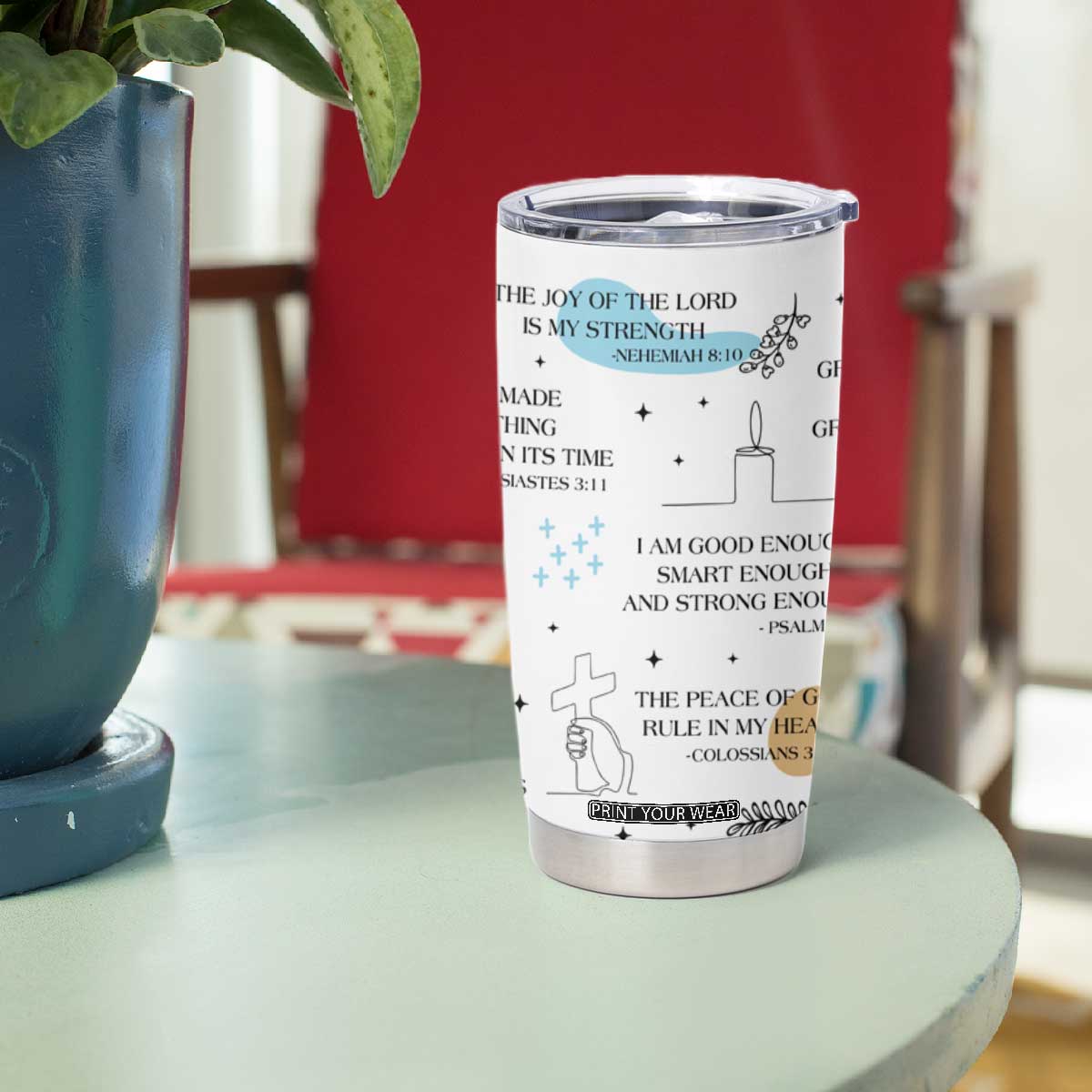 Daily Bible Affirmations Tumbler Cup Christian Faith Motivation Uplifting Religious Gift TB02 Print Your Wear