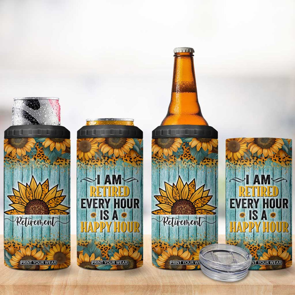 Funny Retirement Gifts For Women 4 in 1 Can Cooler Tumbler Retired Every Hour Is A Happy Hour TB09 Print Your Wear