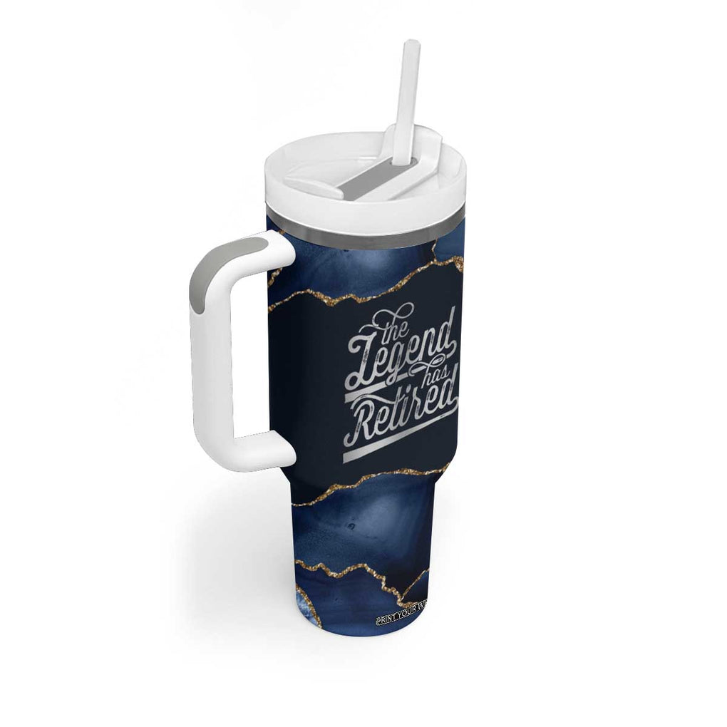 The Legend Has Retired Tumbler With Handle Do Whatever The Hell You Want To Do Retirement Gifts TB09 Print Your Wear