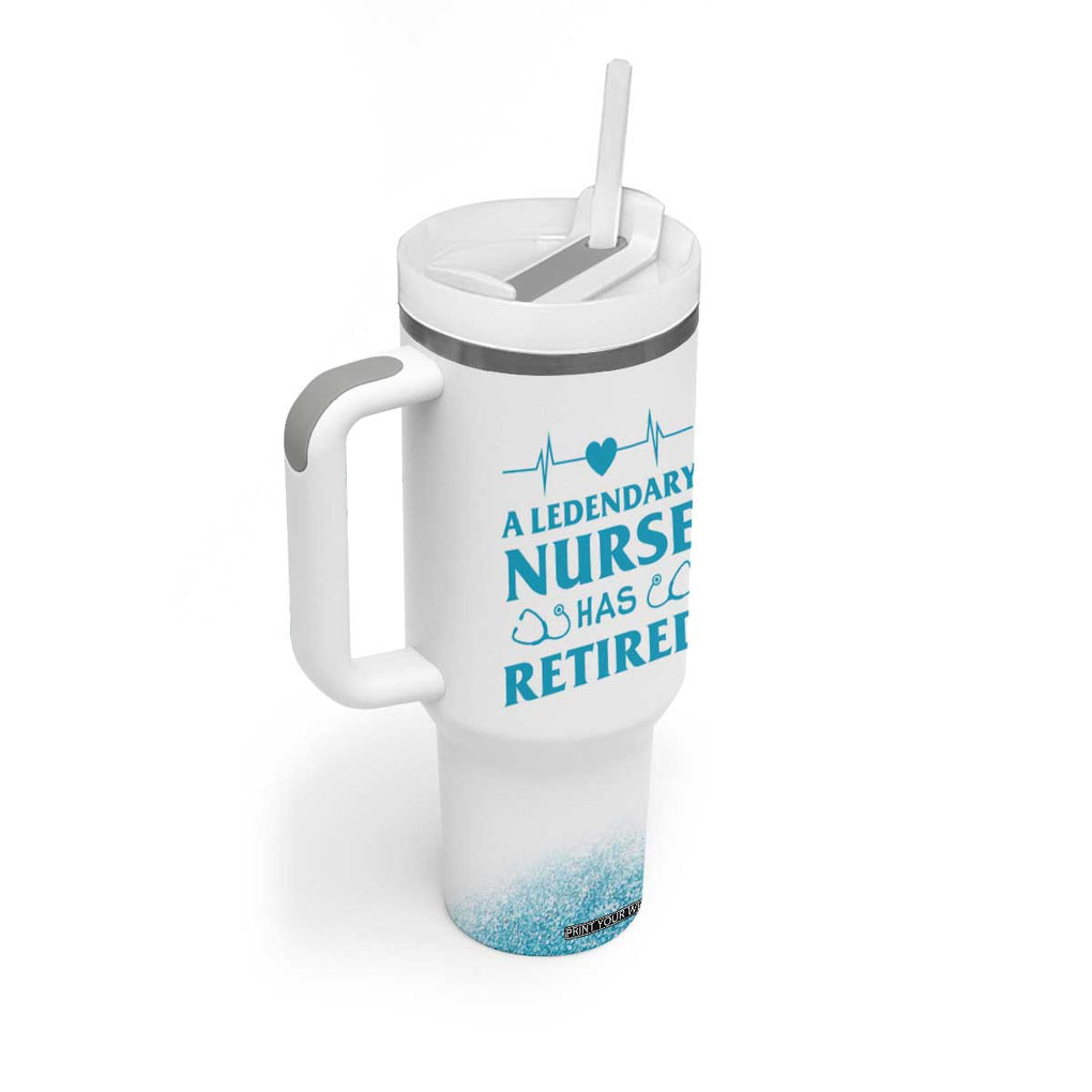 Retired Nurse Tumbler With Handle A Legendary Nurse Has Retired Officially Discharged 2024 TB09 Print Your Wear