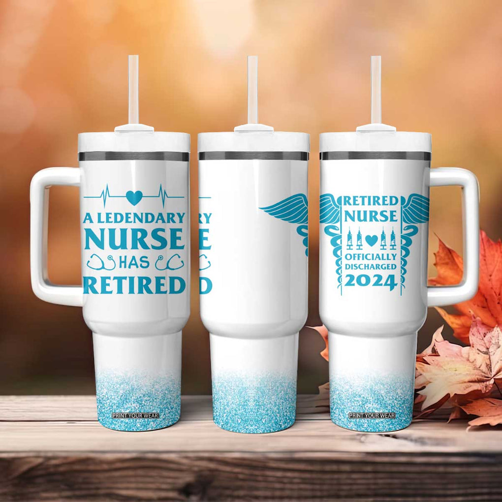 Retired Nurse Tumbler With Handle A Legendary Nurse Has Retired Officially Discharged 2024 TB09 Print Your Wear