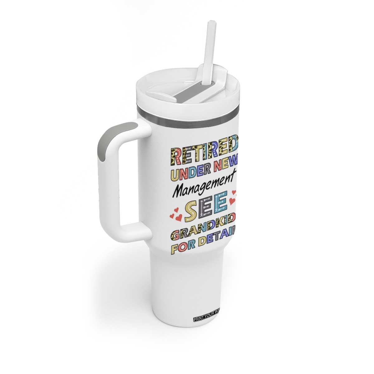 Funny Grandma Retirement Tumbler With Handle Retired Under New Management See Grandkids For Details TB09 Print Your Wear