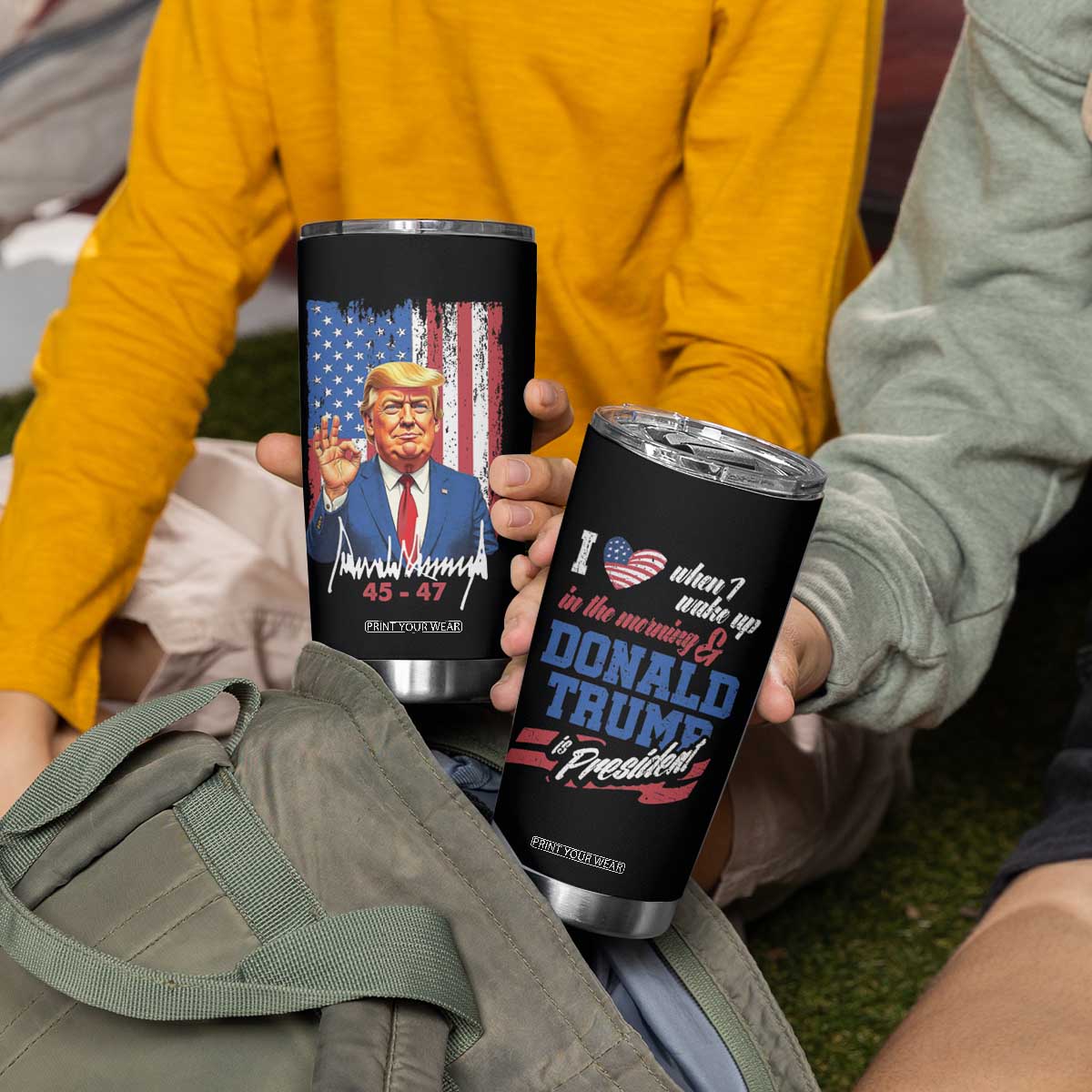 Trump Fan Tumbler Cup I Love When I Wake Up in the Morning Donald Trump President TB09 Print Your Wear