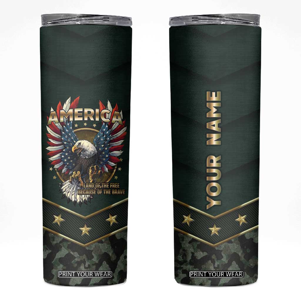 Personalized American Patriot Skinny Tumbler Custom Name Land Of The Free Because Of The Brave TB09 Millitary Print Your Wear