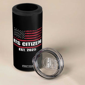 Proud To Be American 4 in 1 Can Cooler Tumbler US Citizen Est 2025 TB09 Print Your Wear