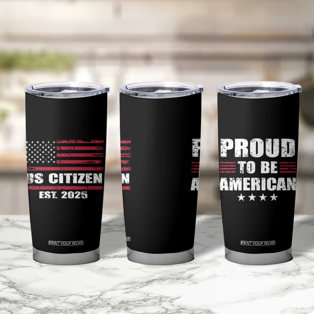 Proud To Be American Tumbler Cup US Citizen Est 2025 TB09 Print Your Wear
