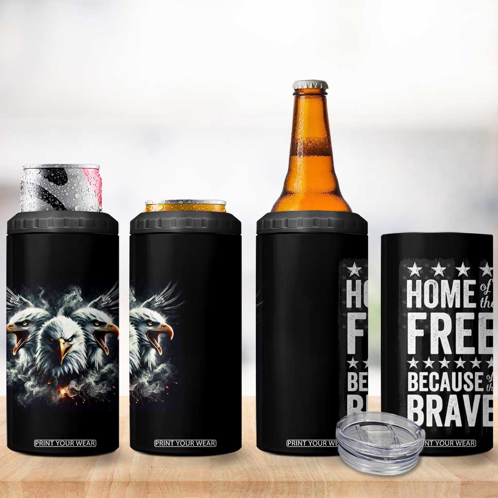 American Patriot 4 in 1 Can Cooler Tumbler Home Of The Free Because Of The Brave TB09 Print Your Wear