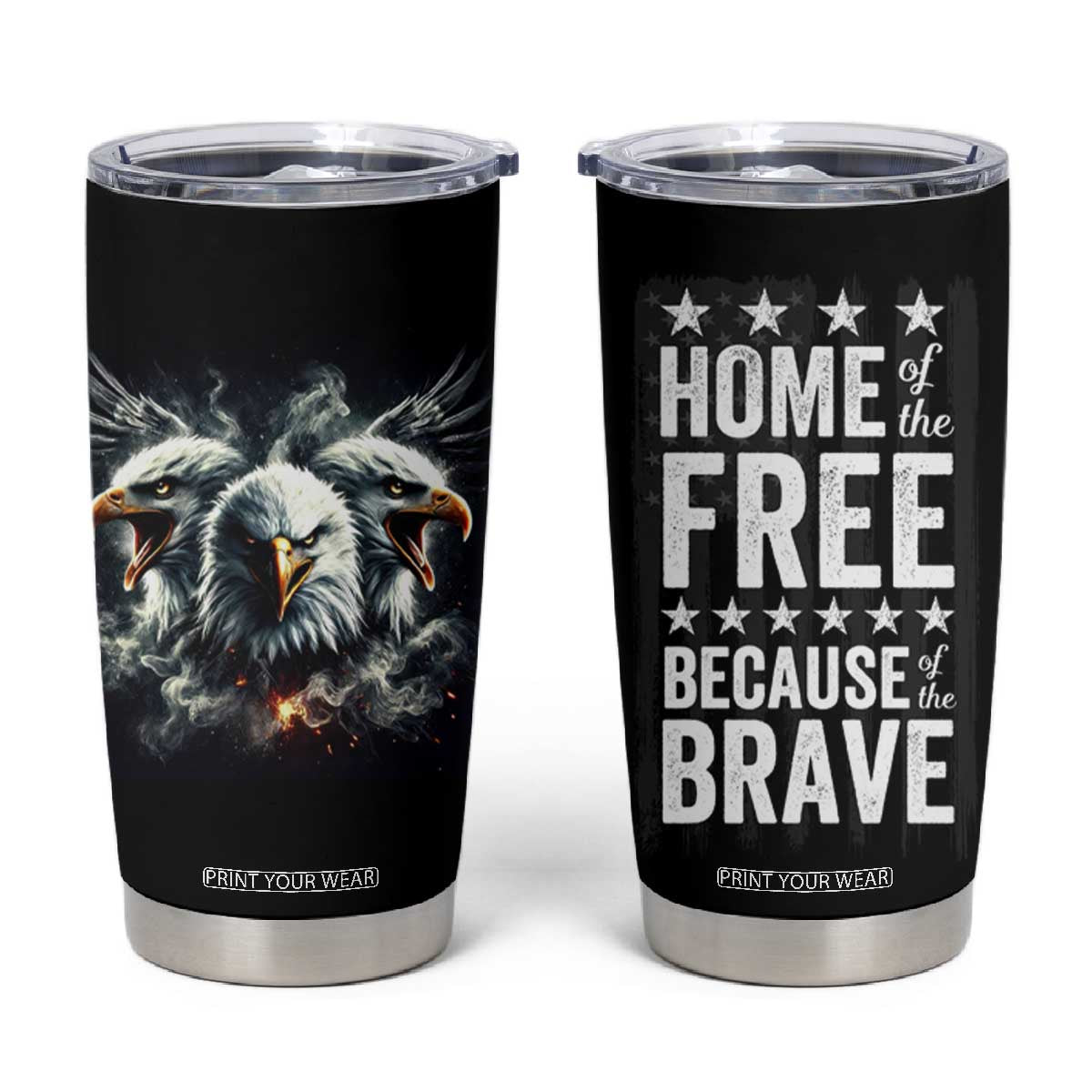 American Patriot Tumbler Cup Home Of The Free Because Of The Brave TB09 Black Print Your Wear