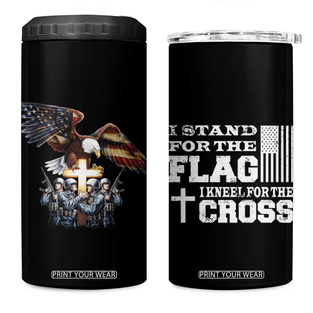 American Patriot Christian 4 in 1 Can Cooler Tumbler Stand For the Flag Kneel For the Cross Eagle TB09 One Size: 16 oz Black Print Your Wear