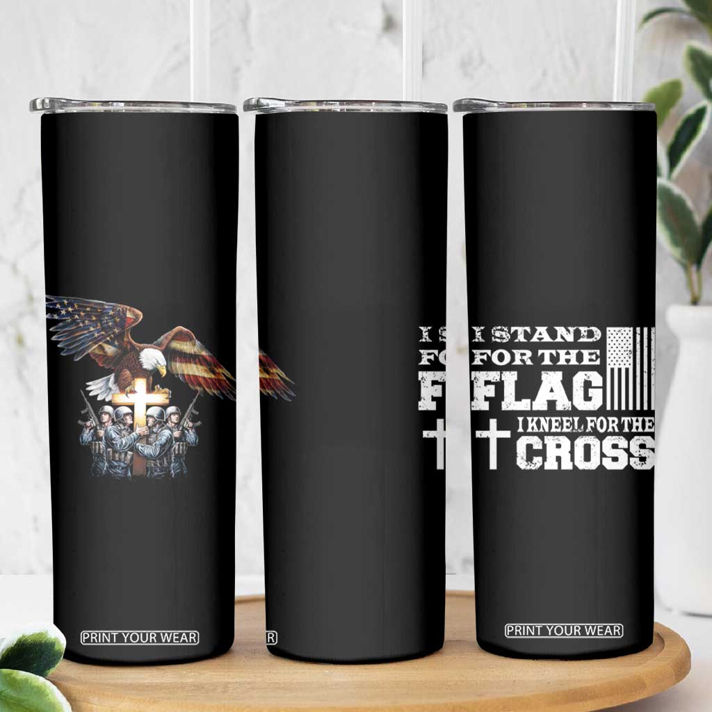 American Patriot Christian Skinny Tumbler Stand For the Flag Kneel For the Cross Eagle TB09 Print Your Wear