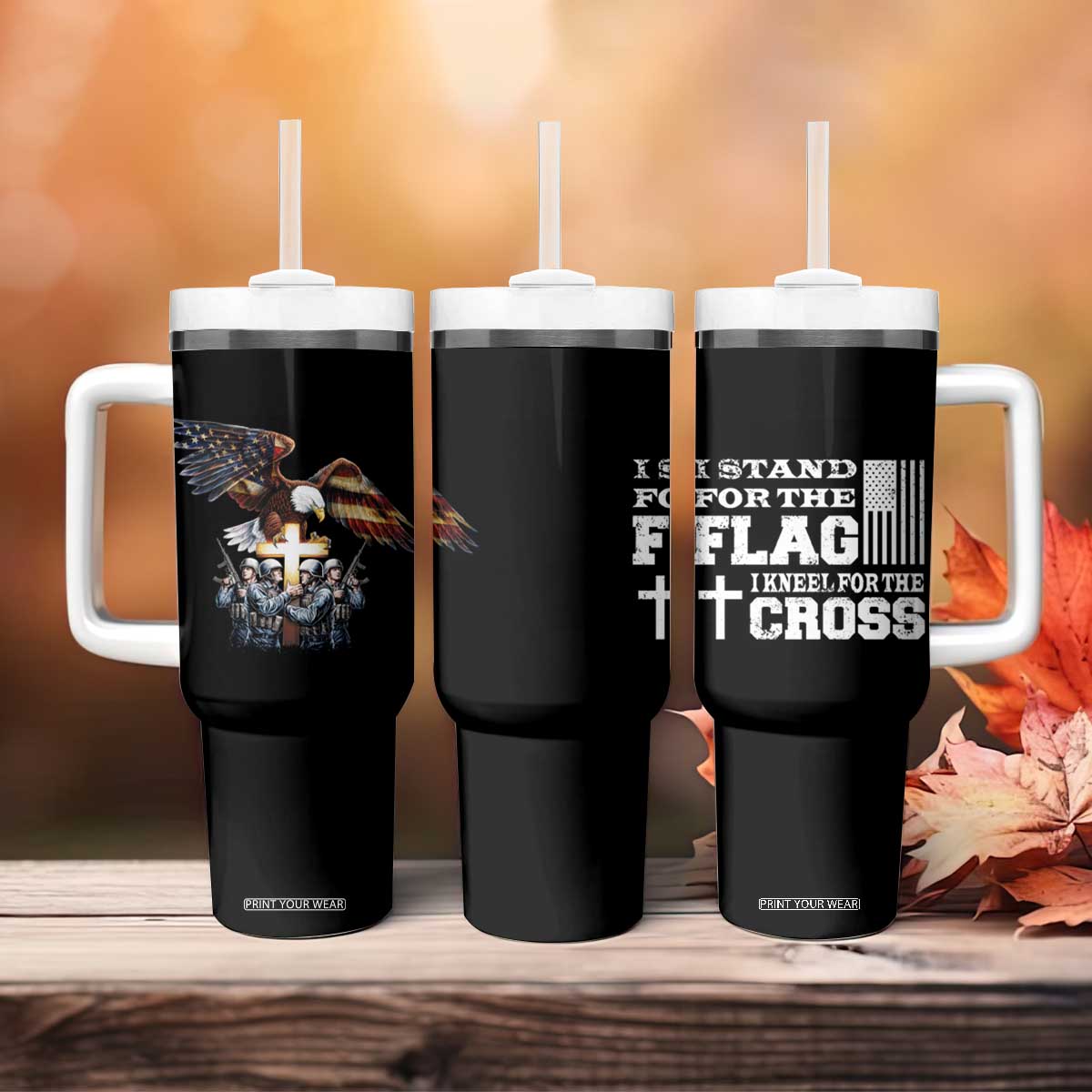 American Patriot Christian Tumbler With Handle Stand For the Flag Kneel For the Cross Eagle TB09 Print Your Wear